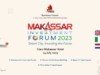 Makassar Investment Forum Apeksi 2023 Hadirkan 9 Negara Maju, Catat Tanggalnya! 